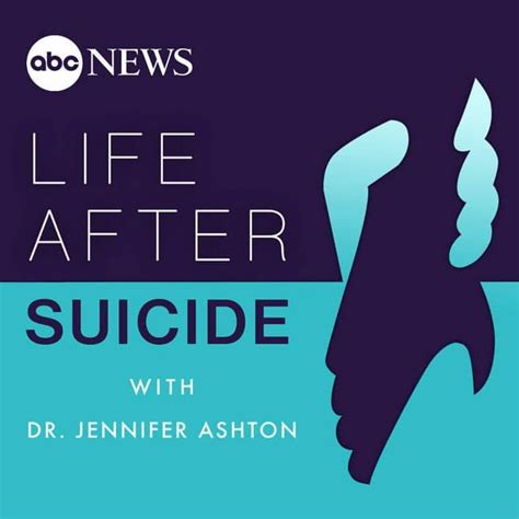 life after suicide podcasts